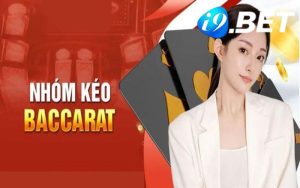 Nhóm kéo baccarat nhận về đông đảo sự hưởng ứng